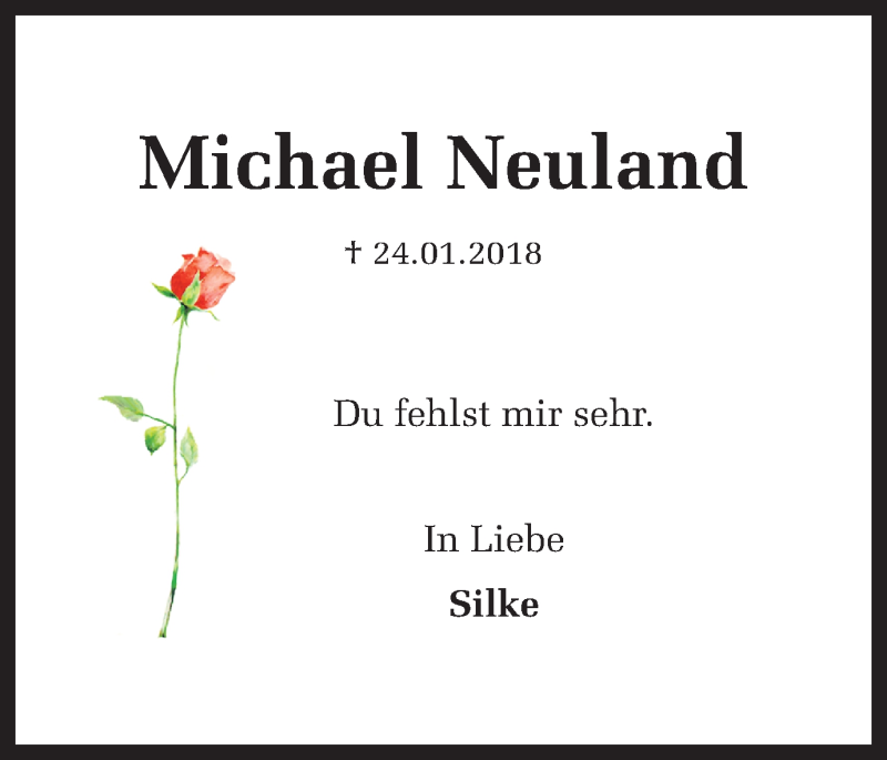  Traueranzeige für Michael Neuland vom 24.01.2022 aus 